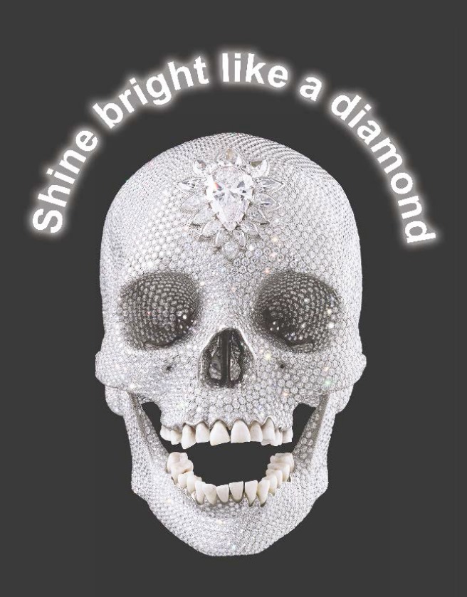 Shine bright like a diamond